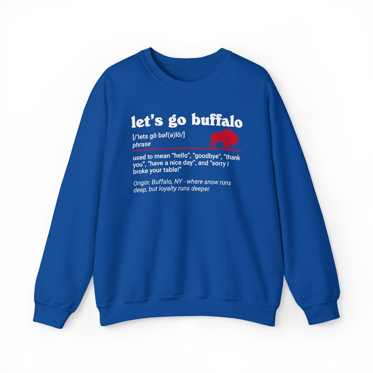 Let's Go Buffalo Definition Sweatshirt