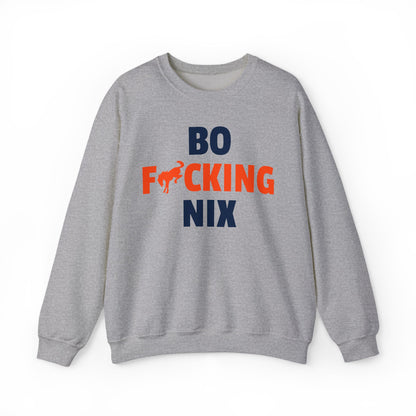 Bo F**** Nix Sweatshirt