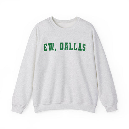 Ew Dallas Crewneck Sweatshirt