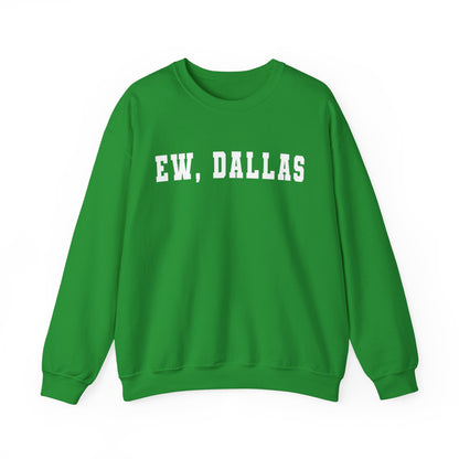 Ew Dallas Crewneck Sweatshirt