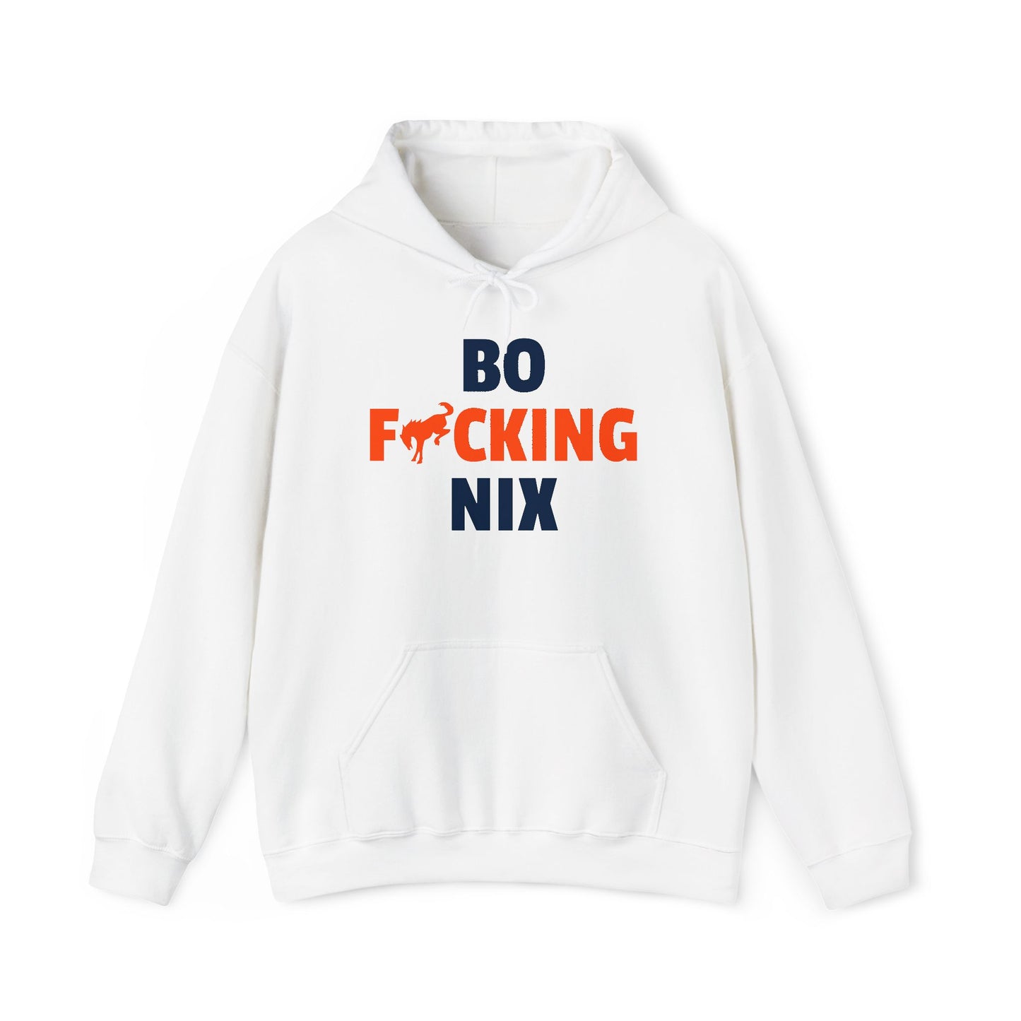 Bo F**** Nix Hoodie