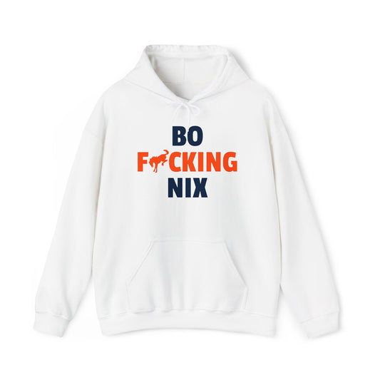 Bo F**** Nix Hoodie