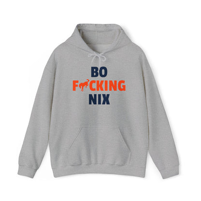 Bo F**** Nix Hoodie