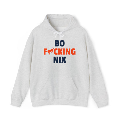 Bo F**** Nix Hoodie