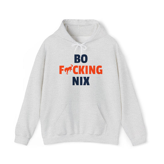 Bo F**** Nix Hoodie