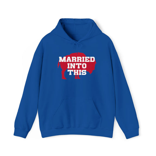 Married Into This Buffalo Hoodie
