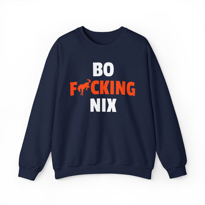 Bo F**** Nix Sweatshirt