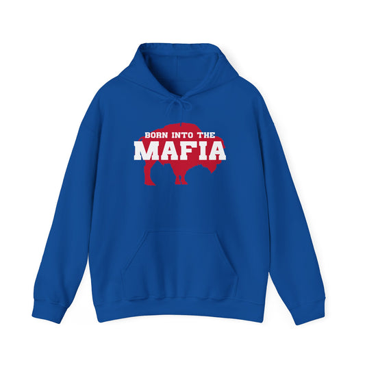 Born Into The Mafia Buffalo Hoodie