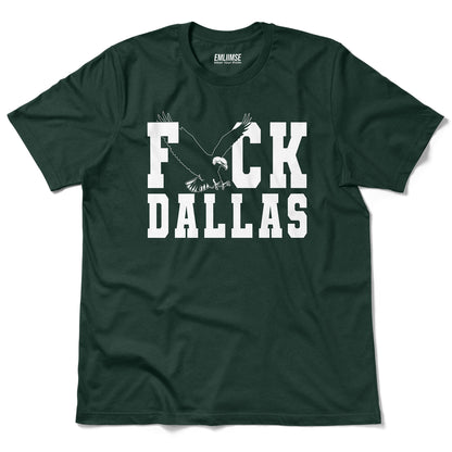 F*** Dallas T-Shirt