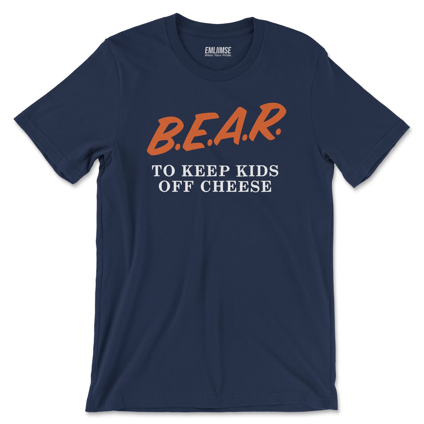 Bear To Keep Kids Off Cheese T-Shirt