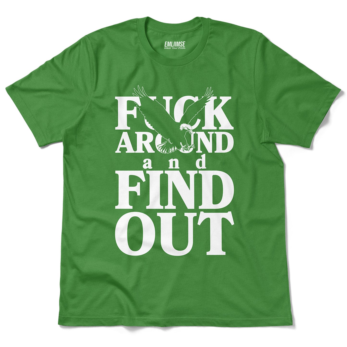 F*** Around And Find Out T-Shirt