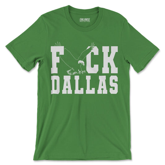 F*** Dallas T-Shirt