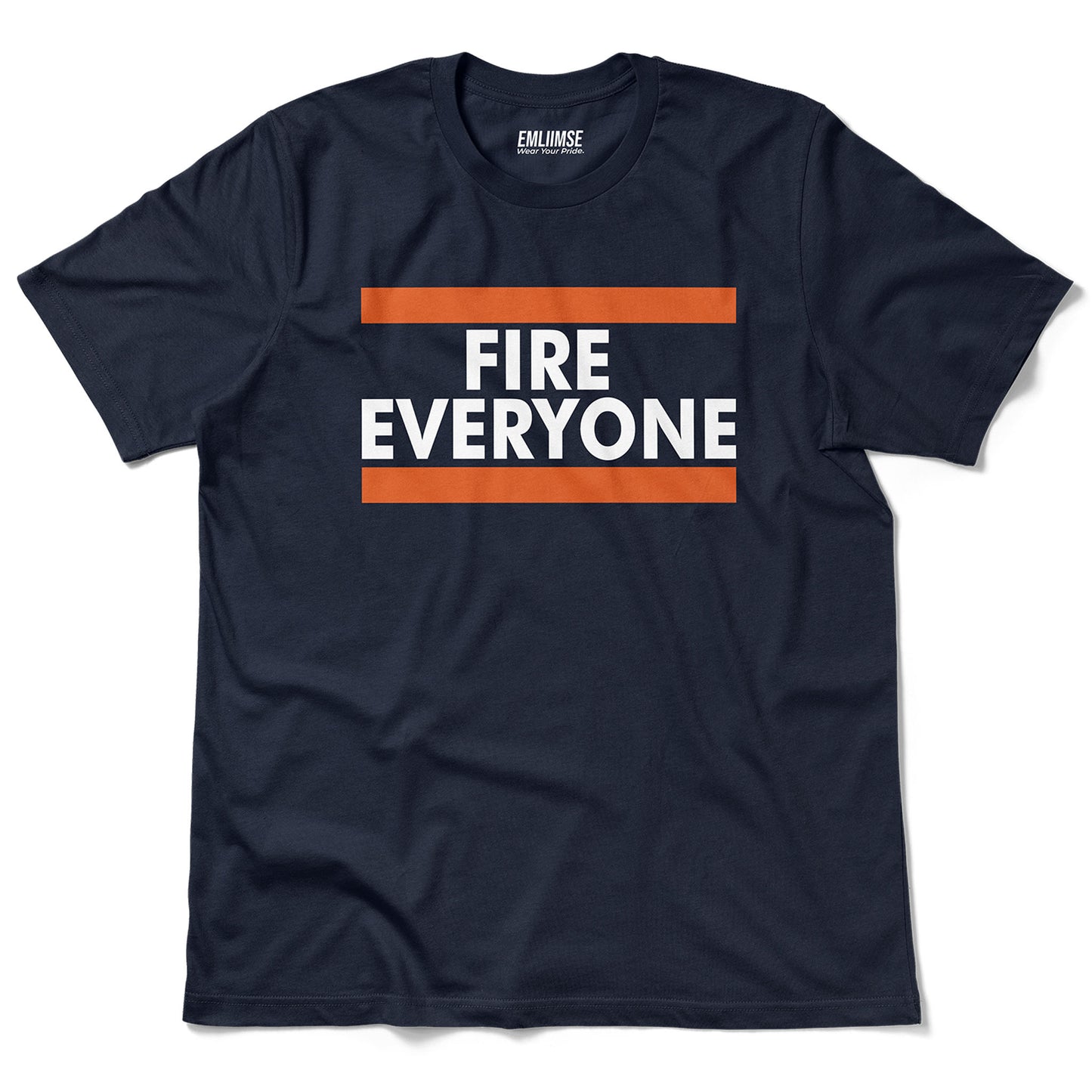 Fire Everyone T-Shirt