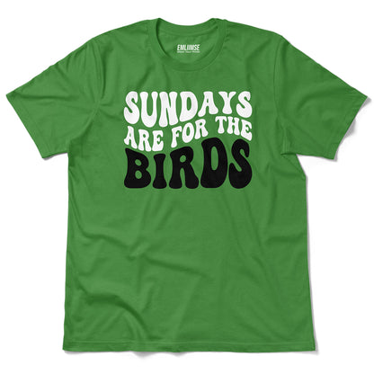 Groovy Sundays Are For The Birds T-Shirt