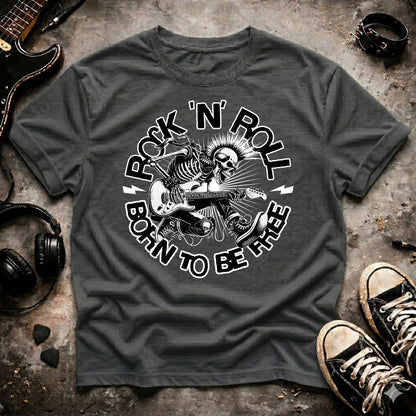 Rock N Roll Born To Be Free T-Shirt
